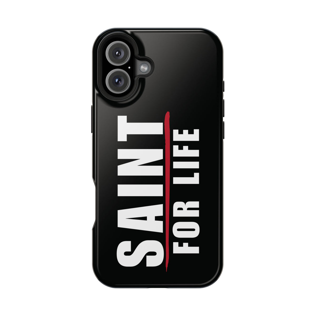 Saint For Life White Logo Black Phone Case