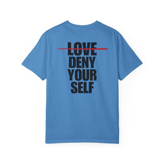 Deny Your Self Back Lived-In T-Shirt (4 Colors)