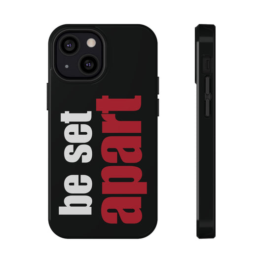 Be Set Apart White Logo Black Phone Case