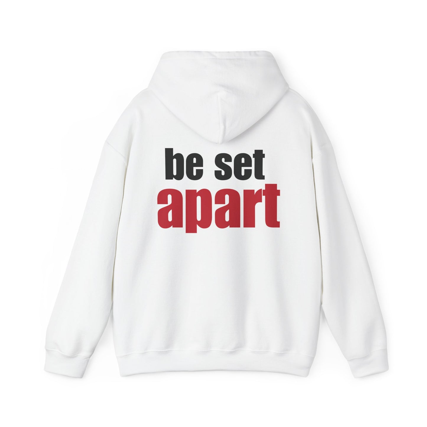 Be Set Apart Hoodie (3 Colors)