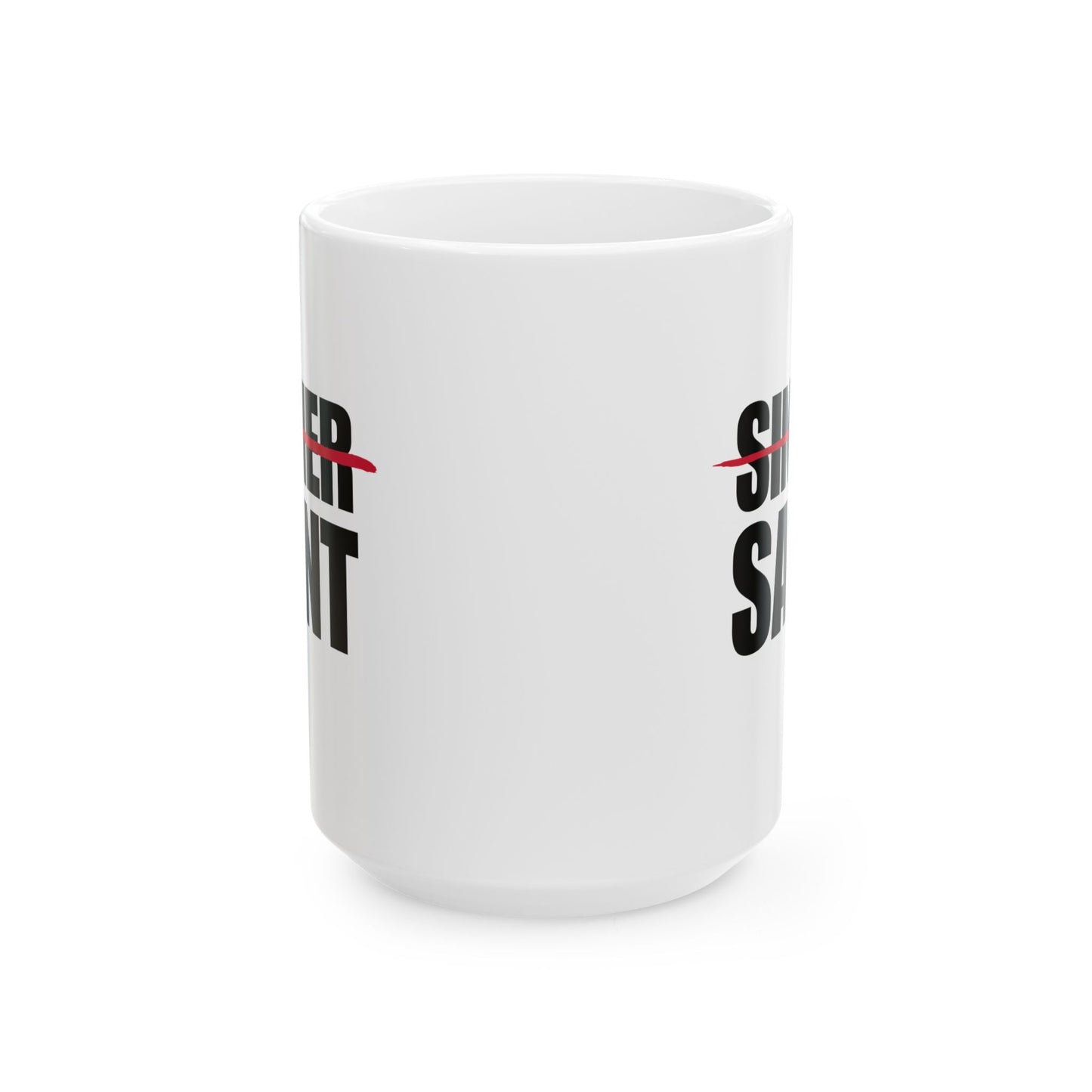 Sinner To Saint White Mug (2 Sizes)