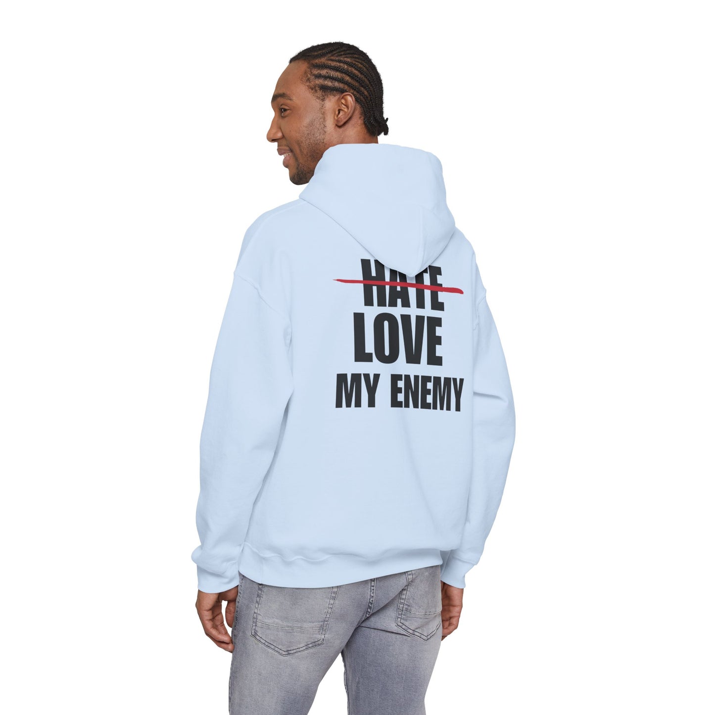 Love My Enemy Hoodie (3 Colors)
