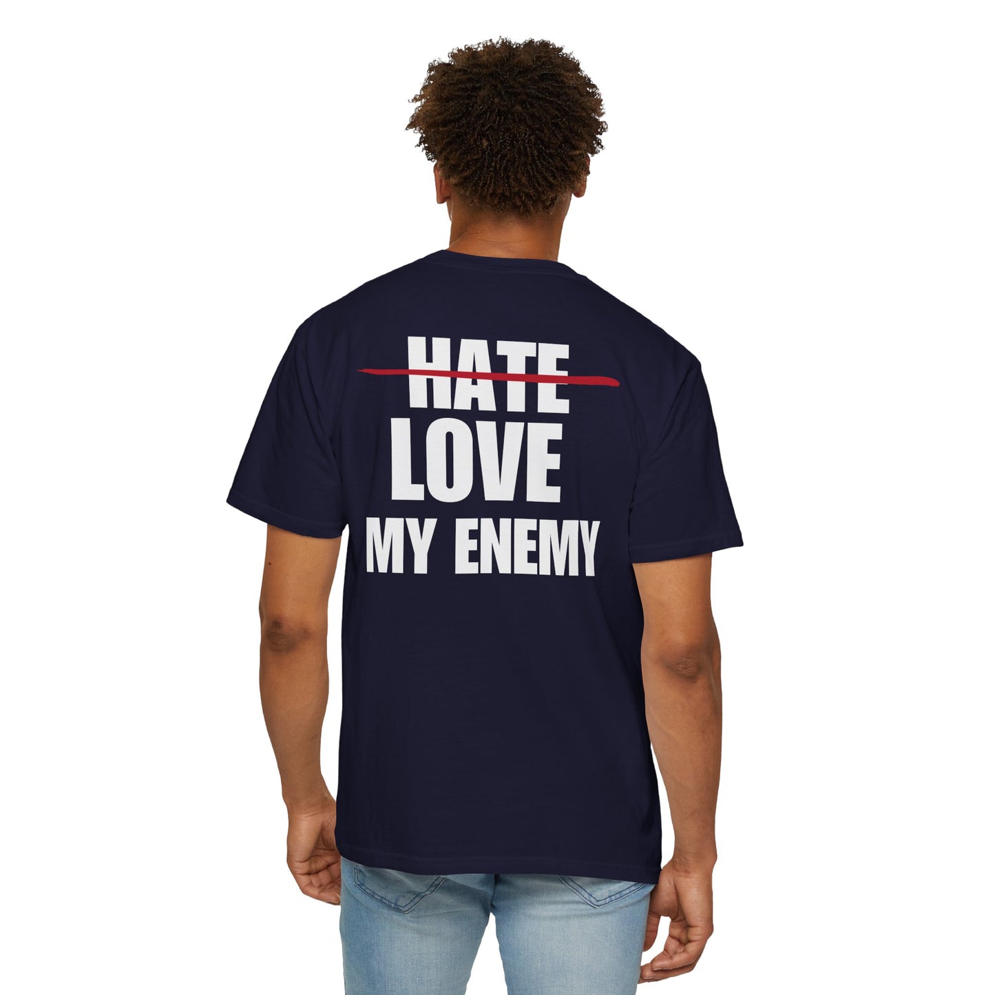 Love My Enemy White Logo Back Lived-In T-Shirt (5 Colors)