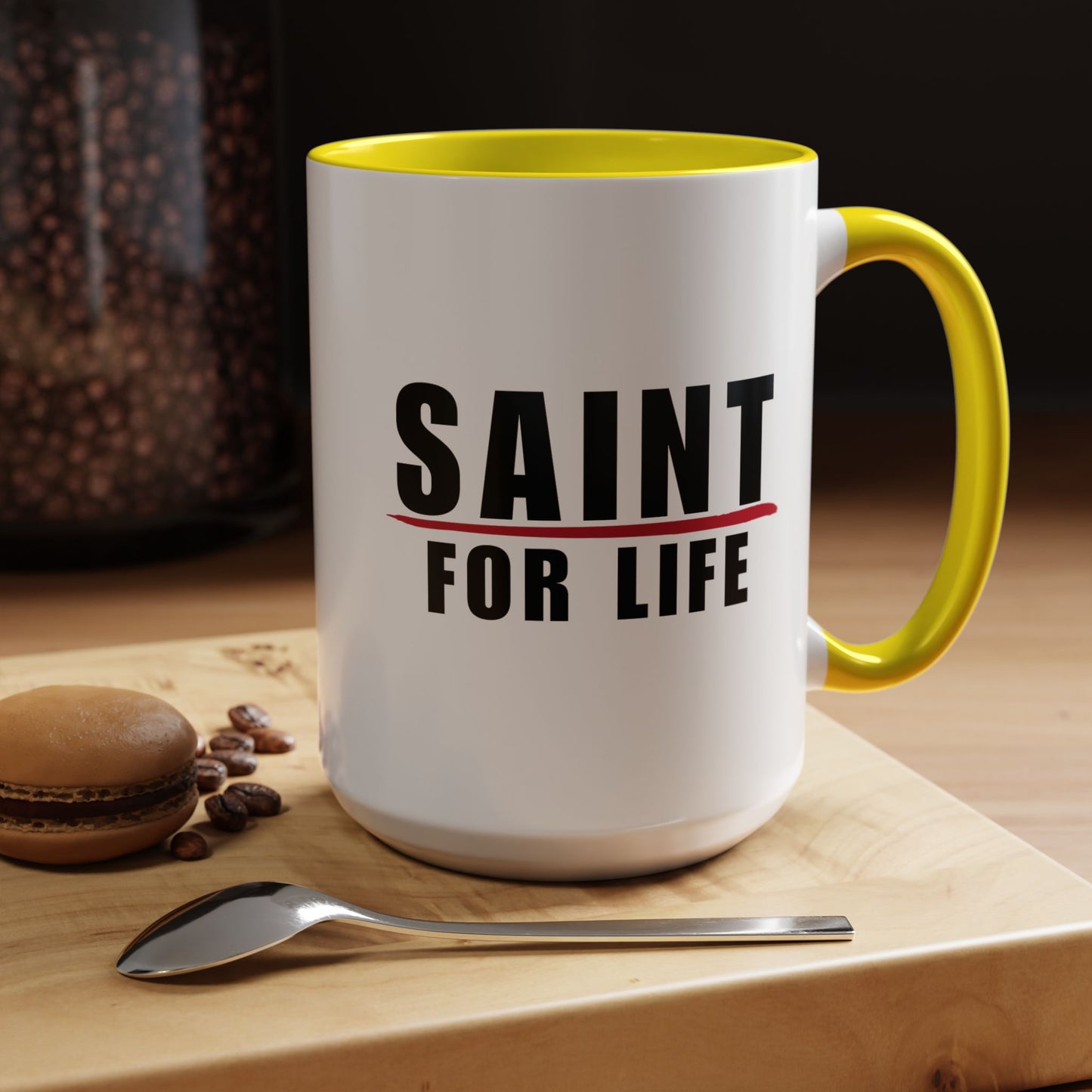Saint For Life Accent Mug (2 Sizes)(8 Colors)