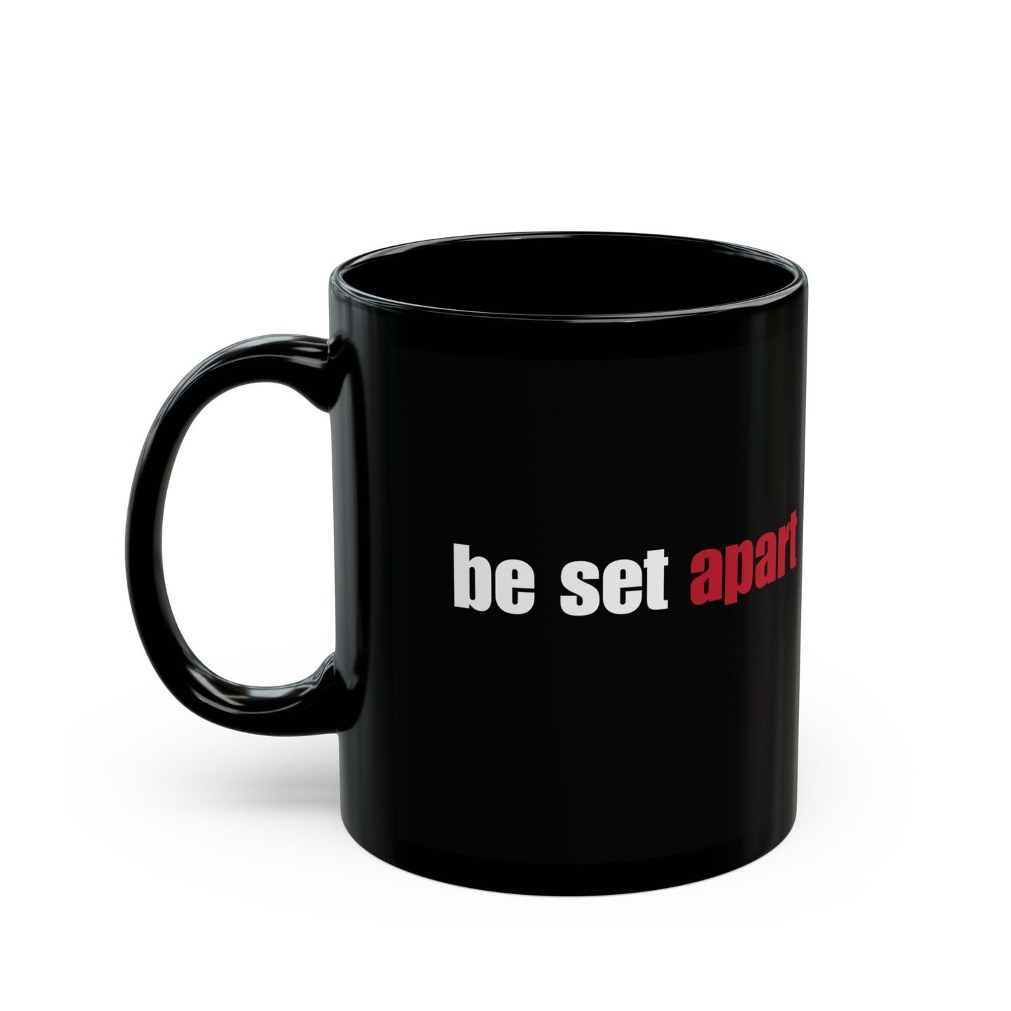 Be Set Apart Combo Black Mug (2 Sizes)