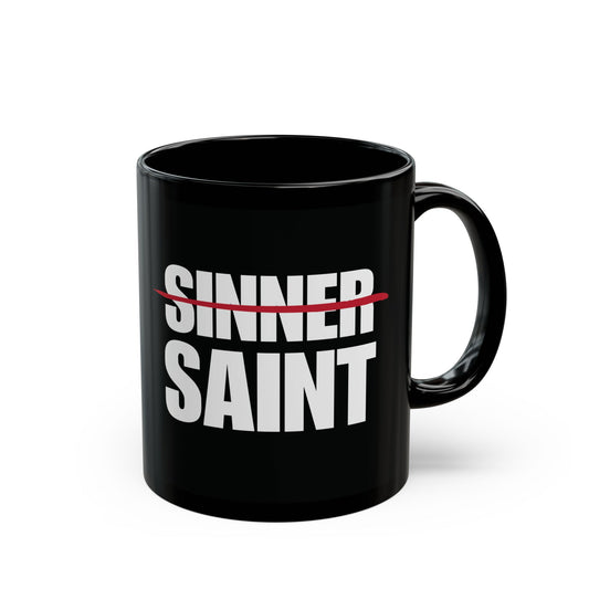 Sinner To Saint Black Mug (2 Sizes)