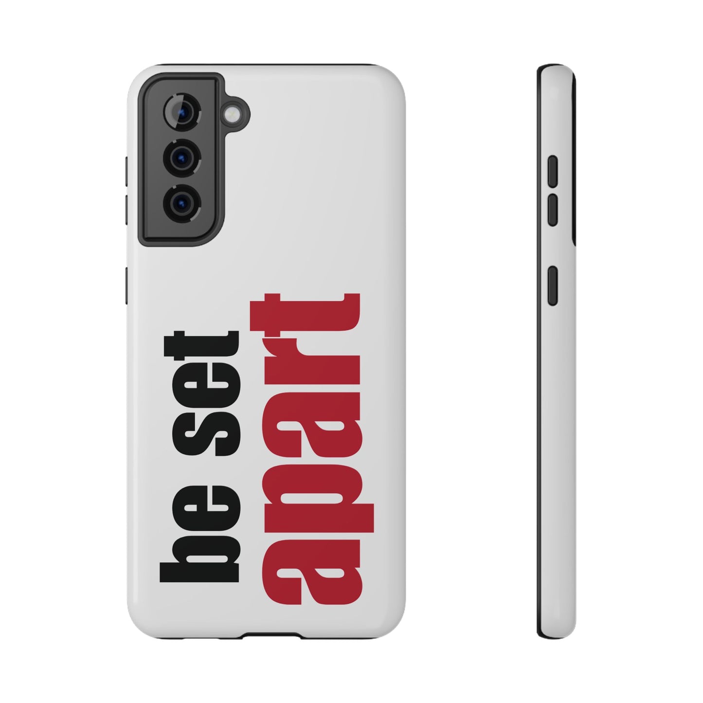 Be Set Apart White Phone Case