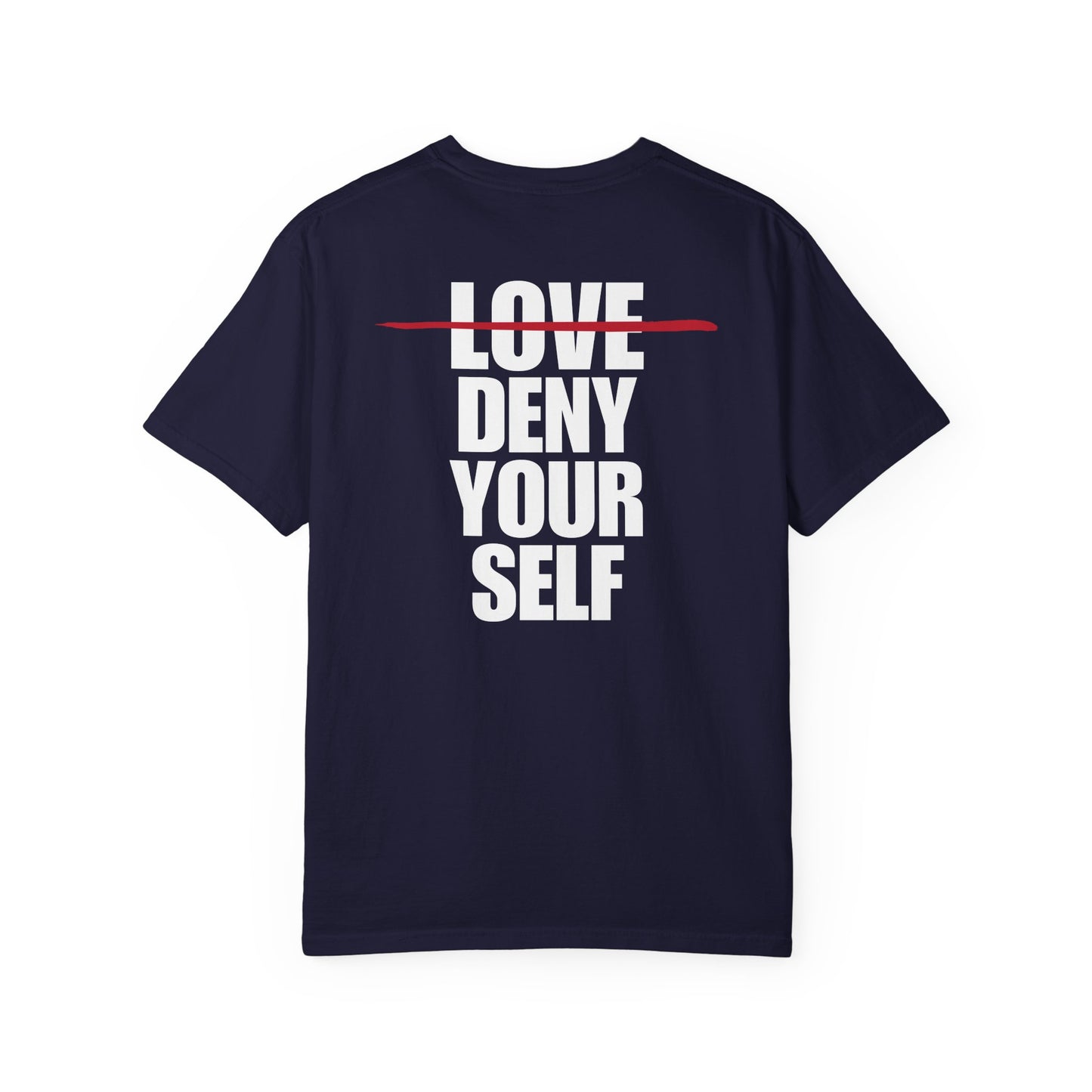 Deny Your Self White Logo Back Lived-In T-Shirt (5 Colors)