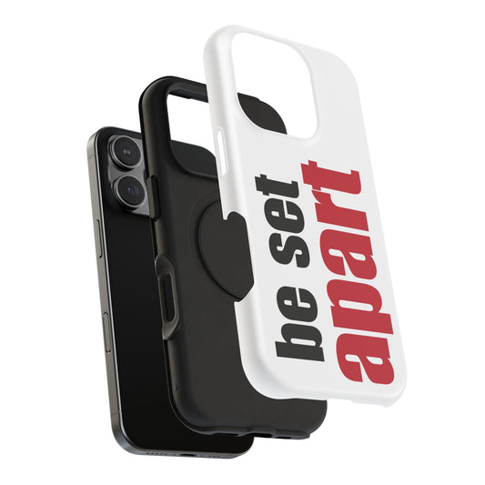 Be Set Apart White Phone Case