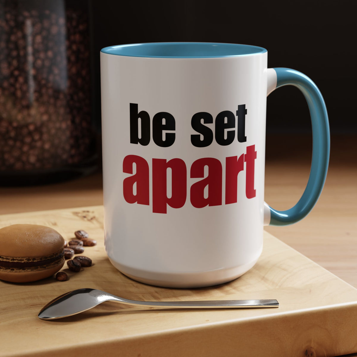 Be Set Apart Accent Mug (2 Sizes)(8 Colors)