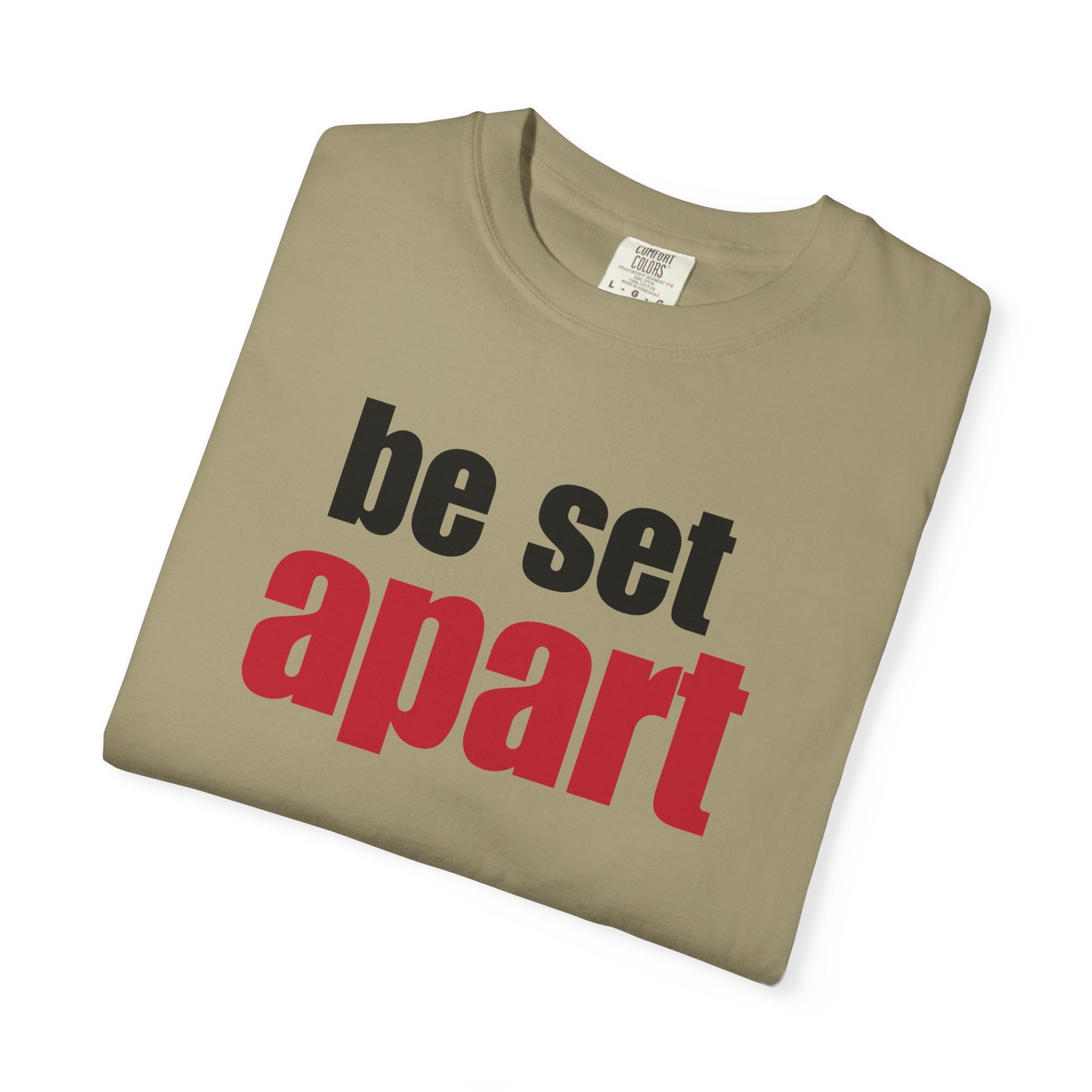 Be Set Apart Lived-In T-Shirt (4 Colors)