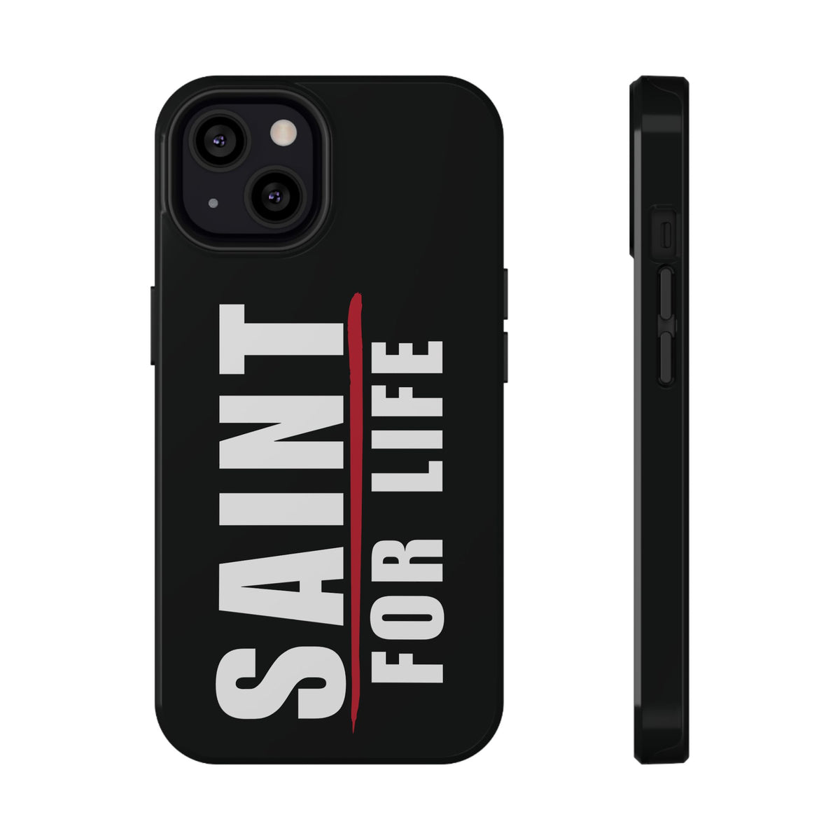 Saint For Life White Logo Black Phone Case