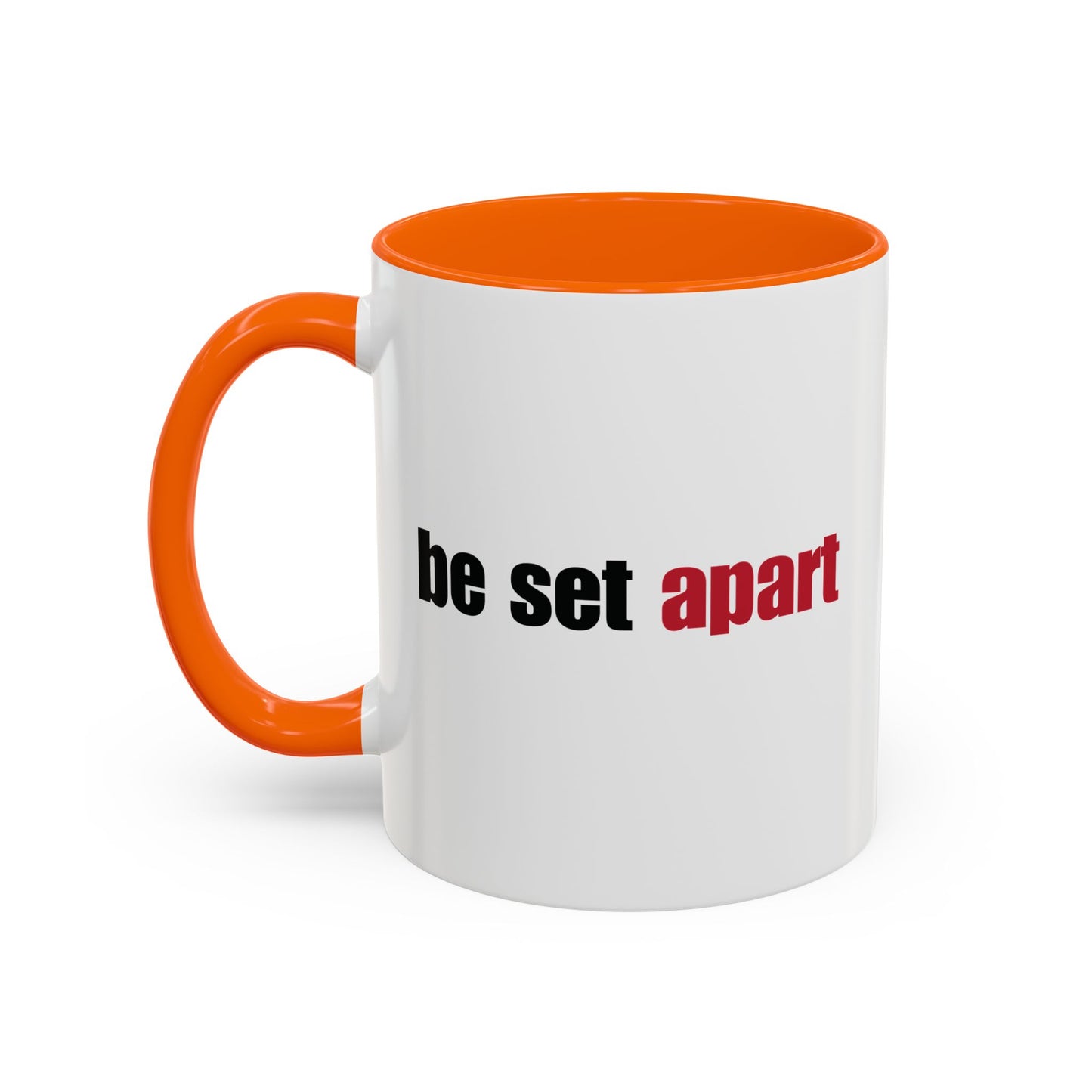 Be Set Apart Combo Accent Mug (2 Sizes)(8 Colors)