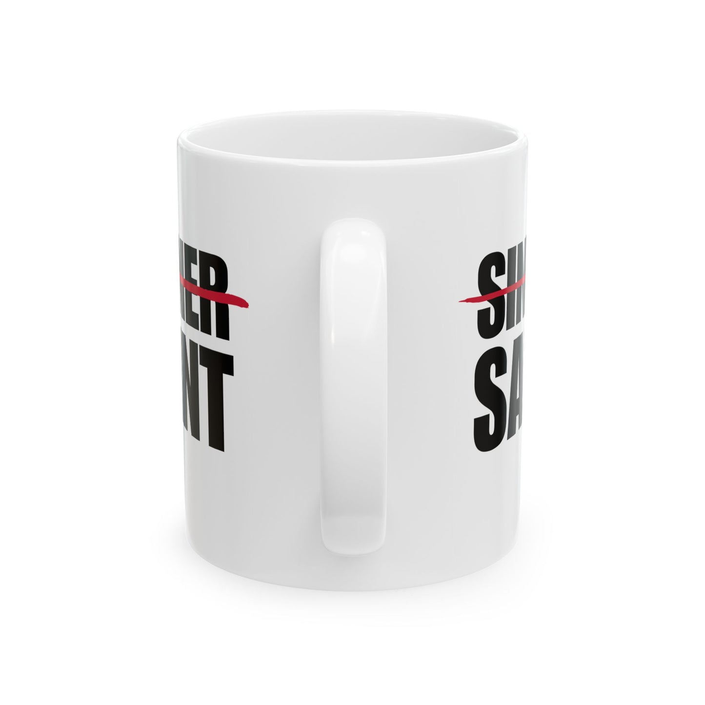 Sinner To Saint White Mug (2 Sizes)
