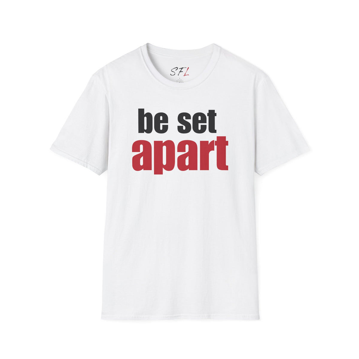 Be Set Apart Classic T-Shirt (4 Colors)