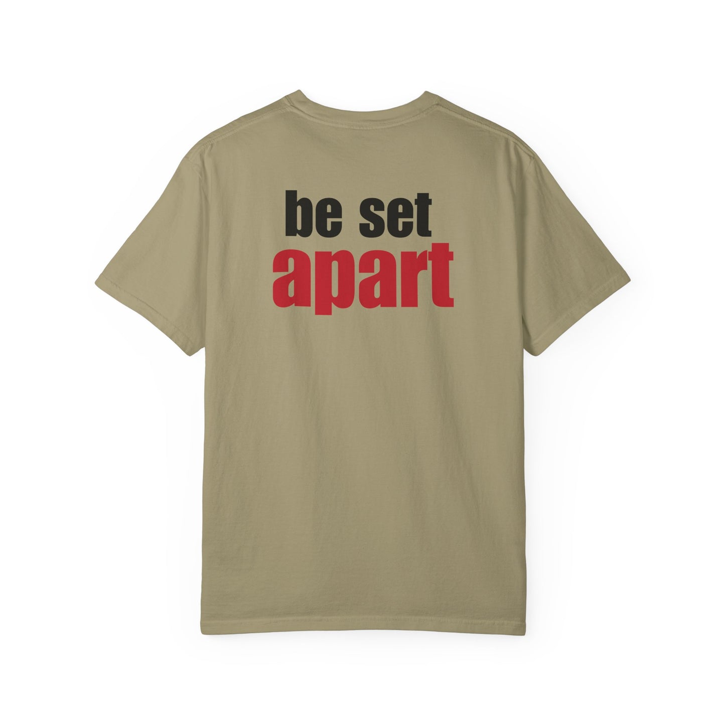 Be Set Apart Back Lived-In T-Shirt (4 Colors)