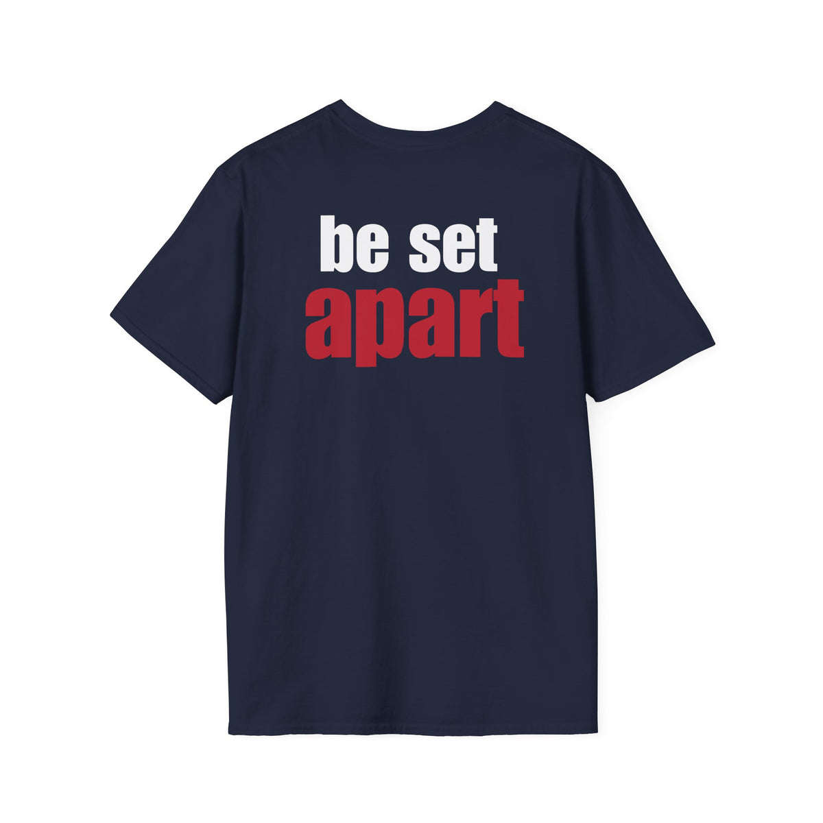 Be Set Apart White Logo Back Classic T-Shirt (3 Colors)