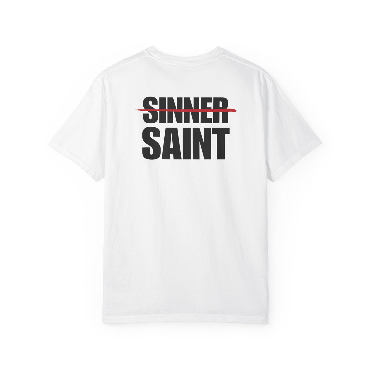 Sinner To Saint Back Lived-In T-Shirt (5 Colors)