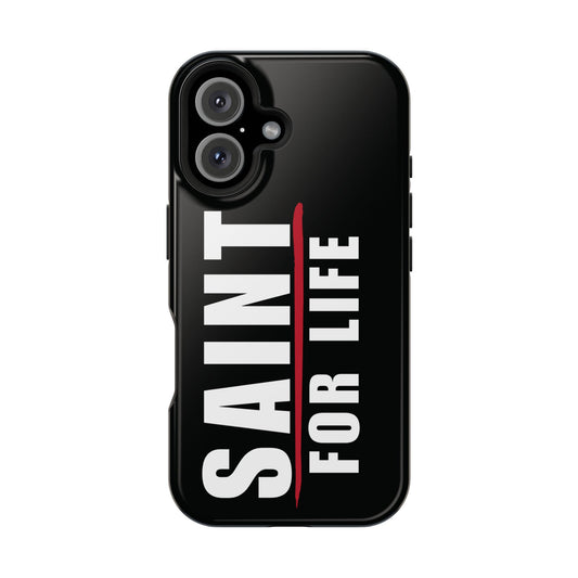 Saint For Life White Logo Black Phone Case