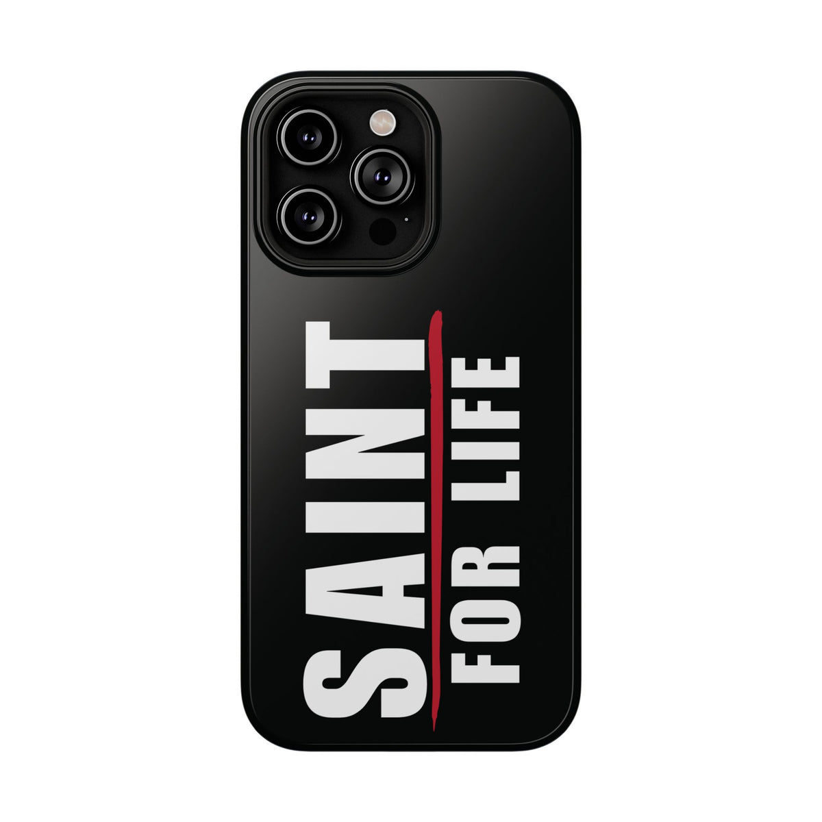 Saint For Life White Logo Black Phone Case