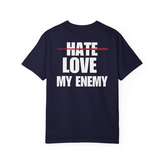 Love My Enemy White Logo Back Lived-In T-Shirt (5 Colors)