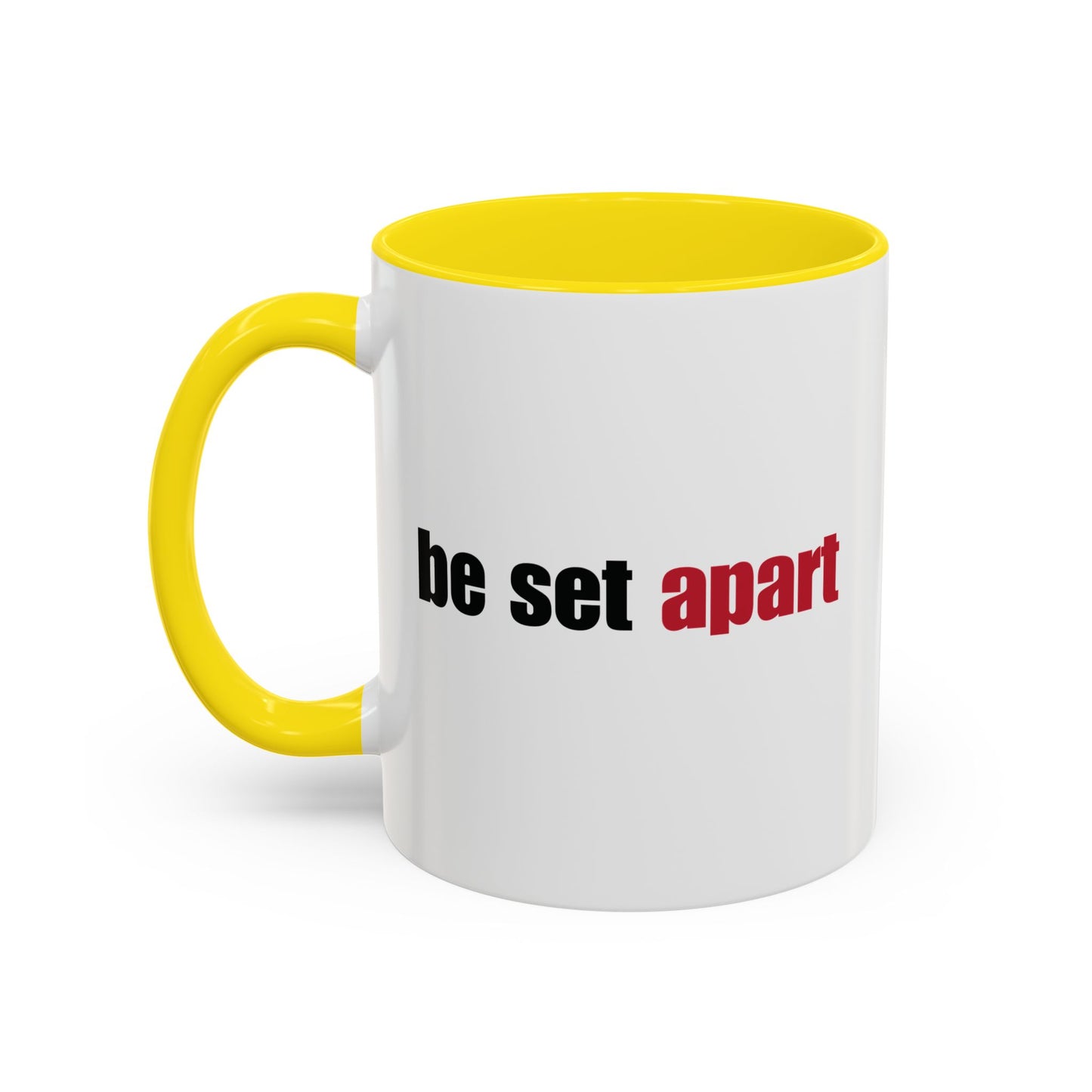 Be Set Apart Combo Accent Mug (2 Sizes)(8 Colors)