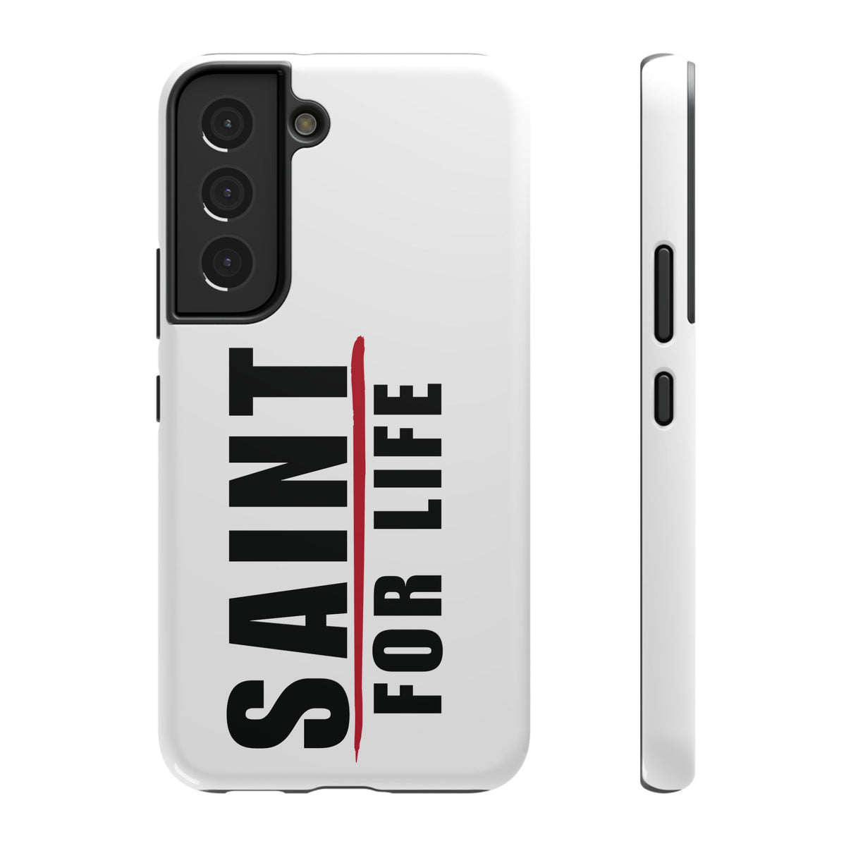 Saint For Life White Phone Case