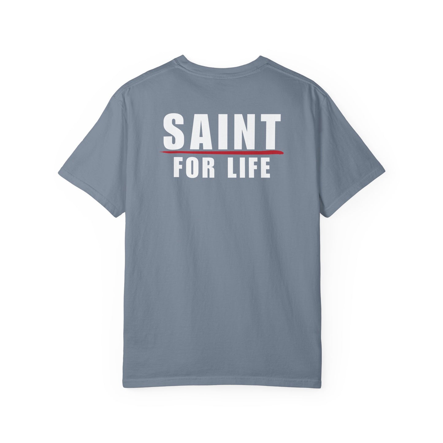 Saint For Life White Logo Back Lived-In T-Shirt (5 Colors)
