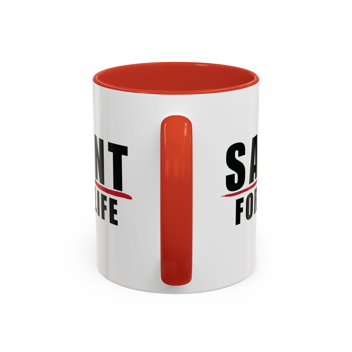 Saint For Life Accent Mug (2 Sizes)(8 Colors)