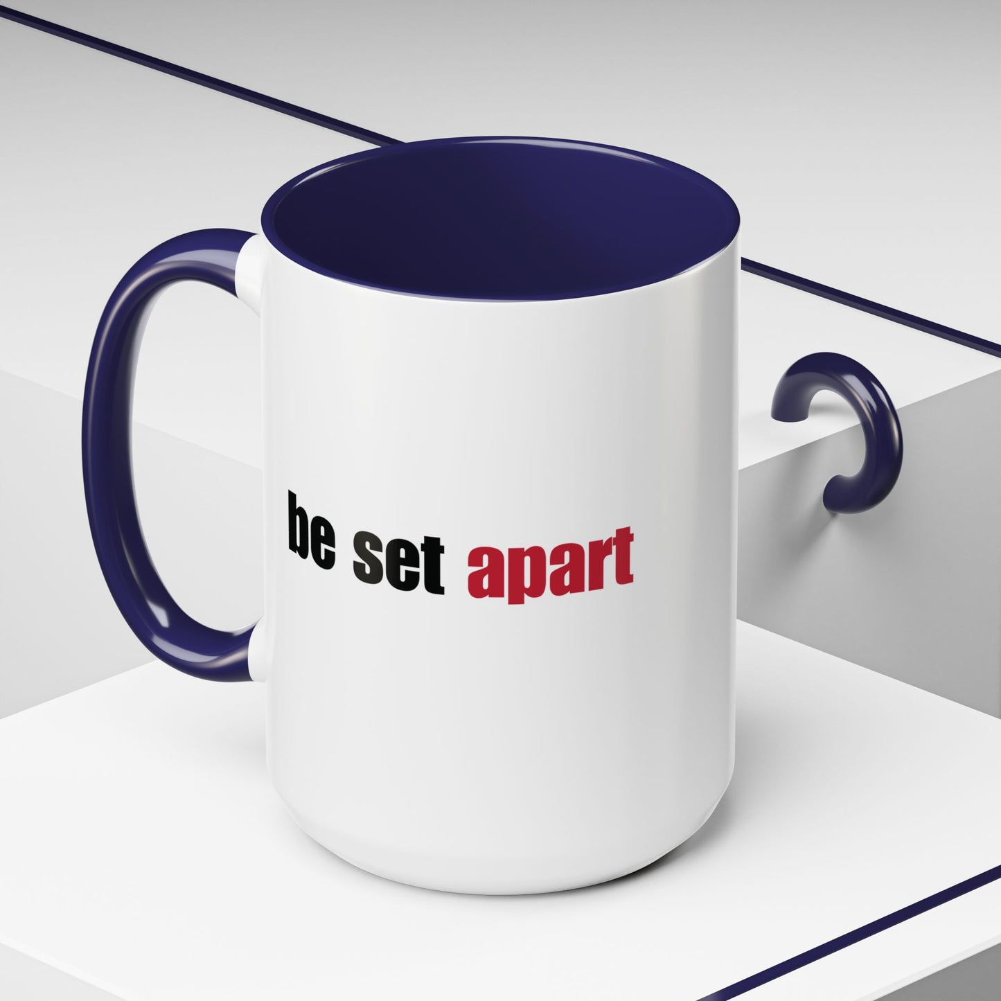 Be Set Apart Combo Accent Mug (2 Sizes)(8 Colors)
