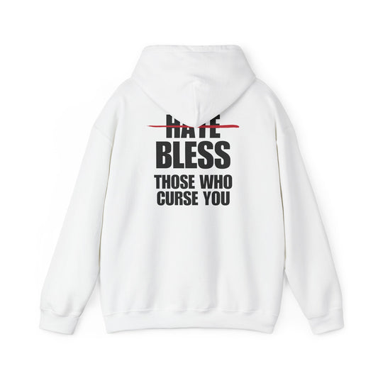 Bless Those Who Curse You Hoodie (3 Colors)