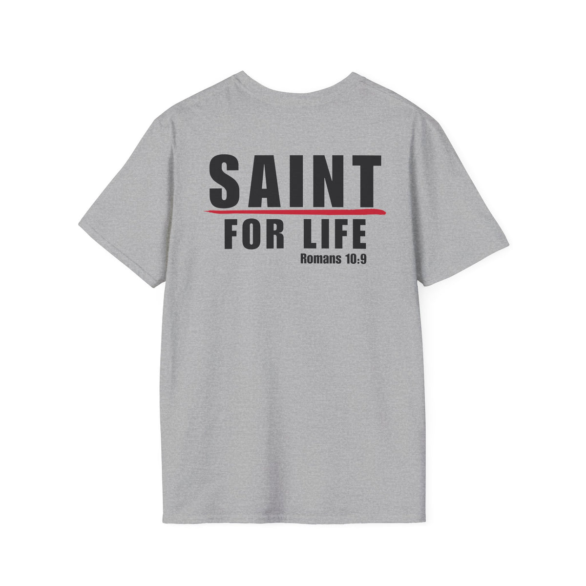 Saint For Life Back Classic T-Shirt (4 Colors)