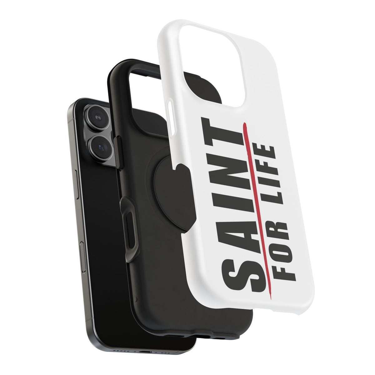 Saint For Life White Phone Case