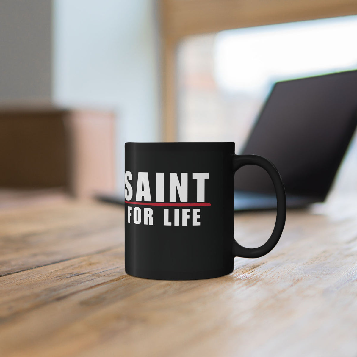 Saint for Life Black Mug (2 Sizes)