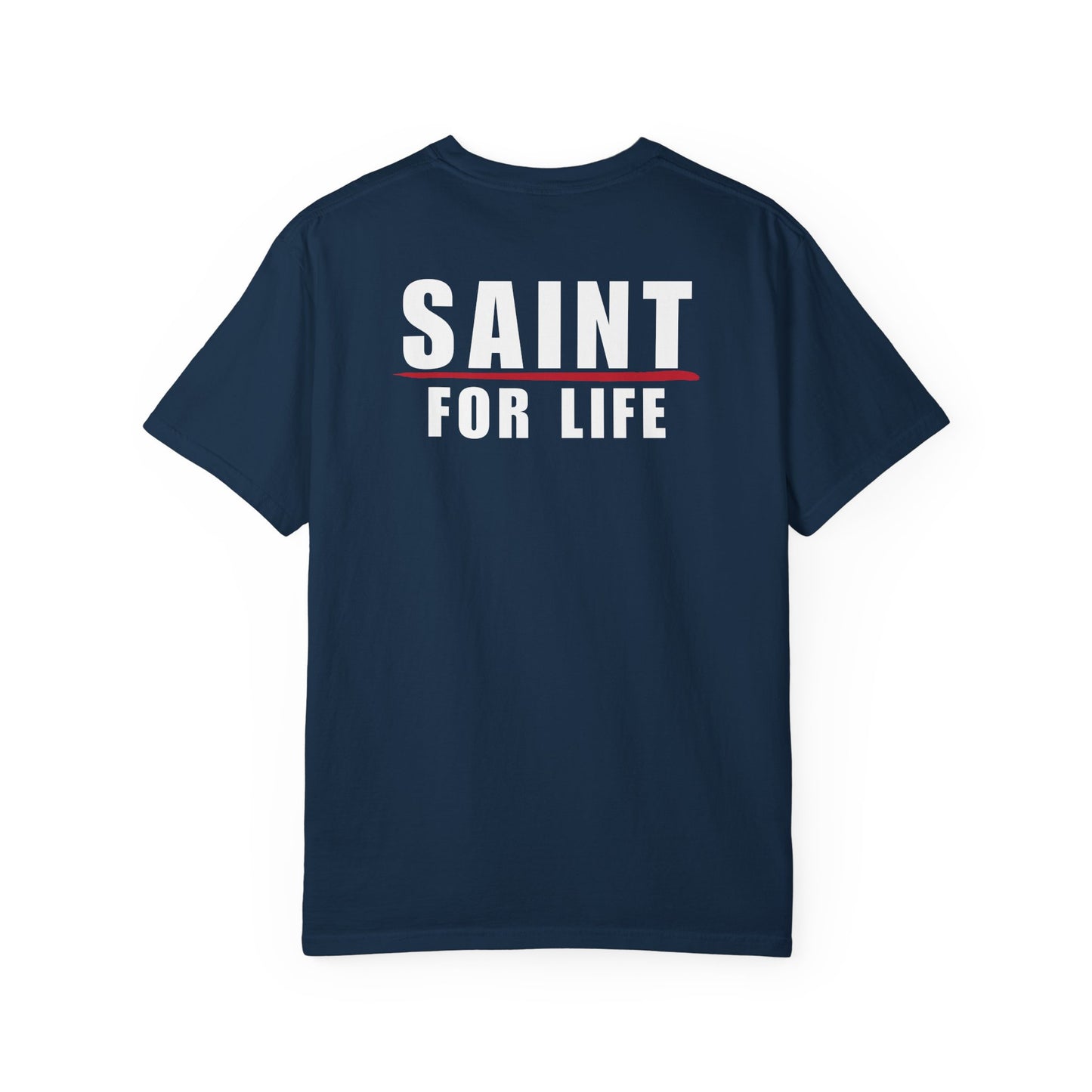 Saint For Life White Logo Back Lived-In T-Shirt (5 Colors)