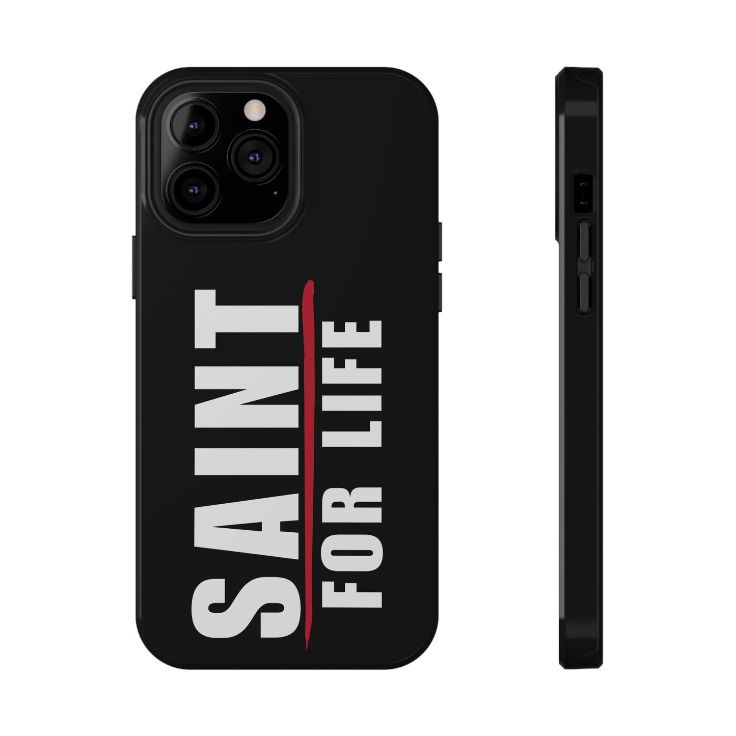 Saint For Life White Logo Black Phone Case