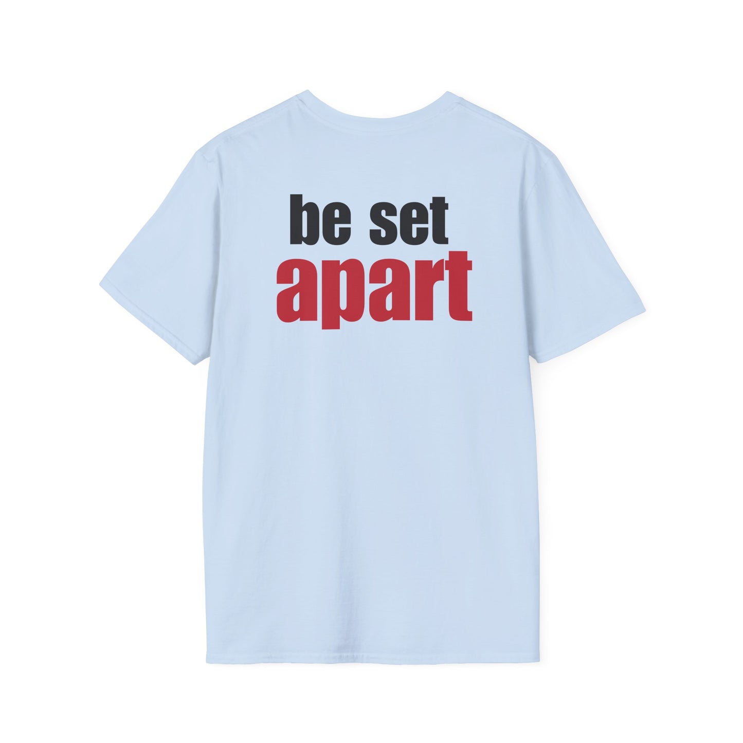 Be Set Apart Back Classic T-Shirt (4 Colors)