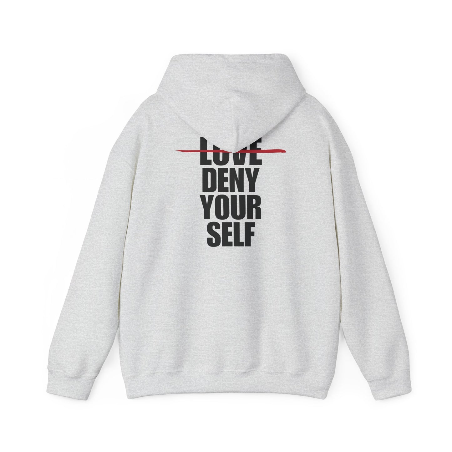 Deny Your Self Hoodie (3 Colors)