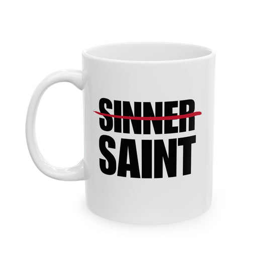 Sinner To Saint White Mug (2 Sizes)