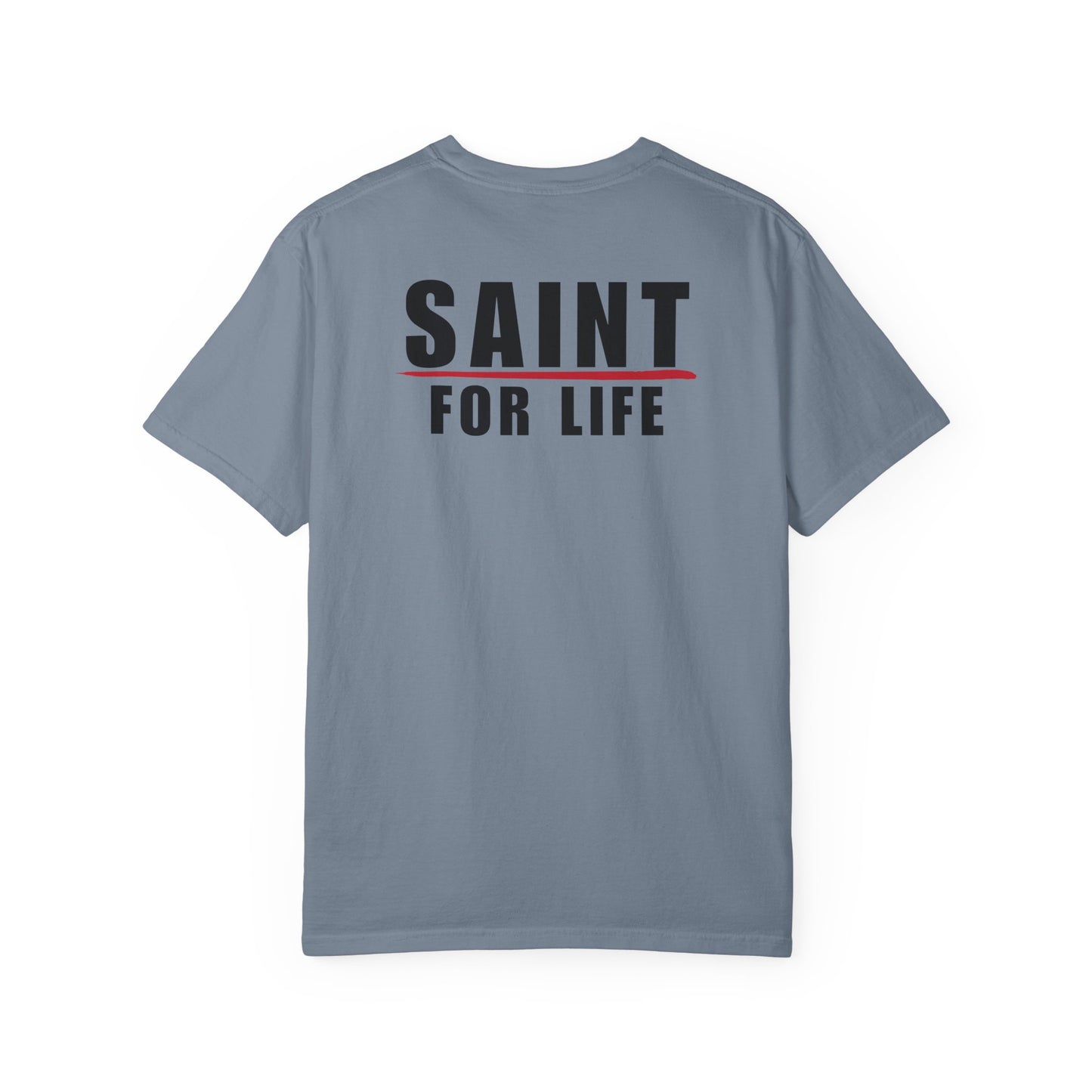 Saint For Life Back Lived-In T-Shirt (4 Colors)