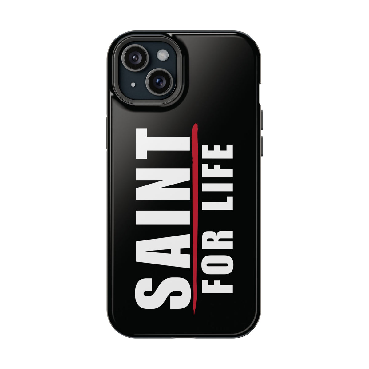 Saint For Life White Logo Black Phone Case