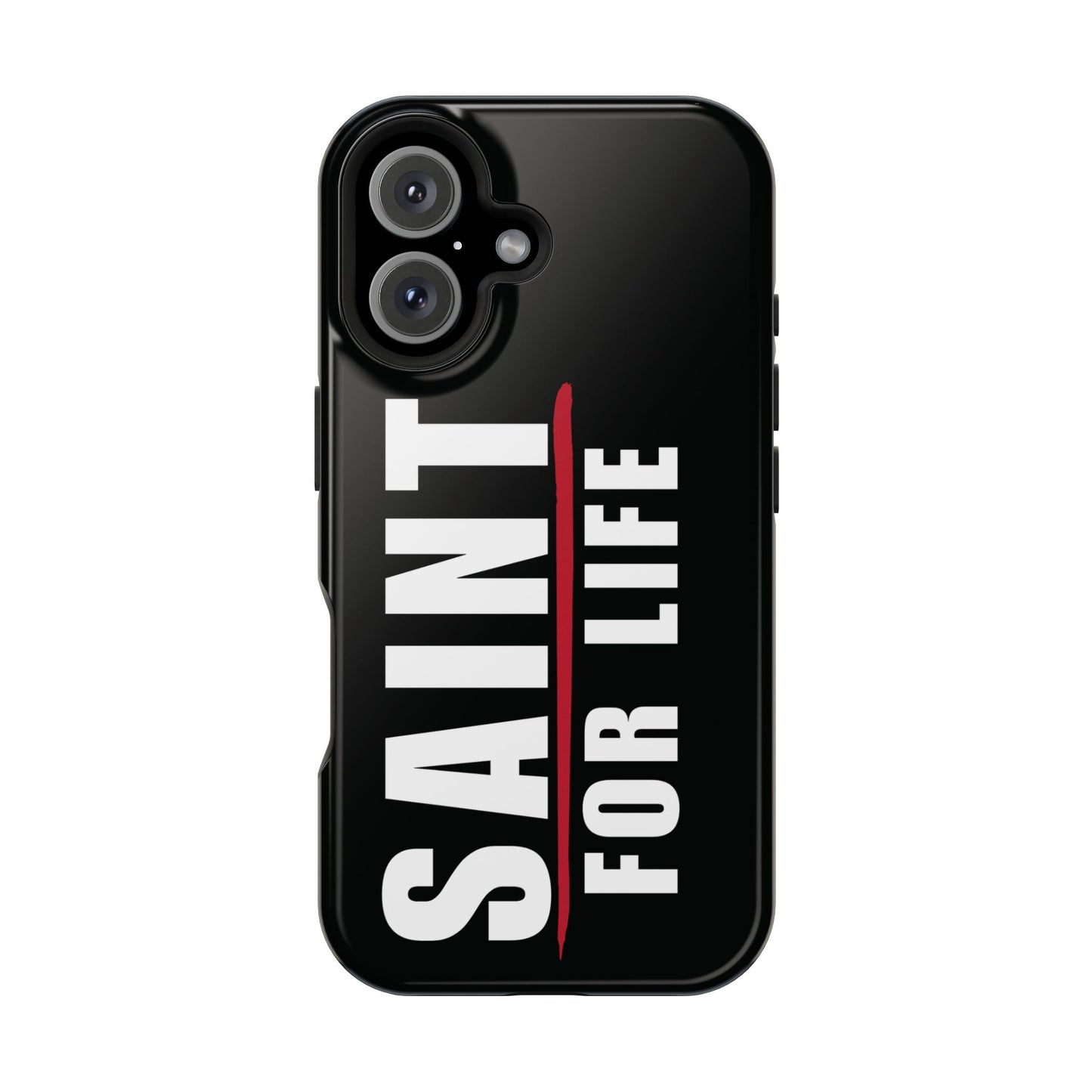 Saint For Life White Logo Black Phone Case