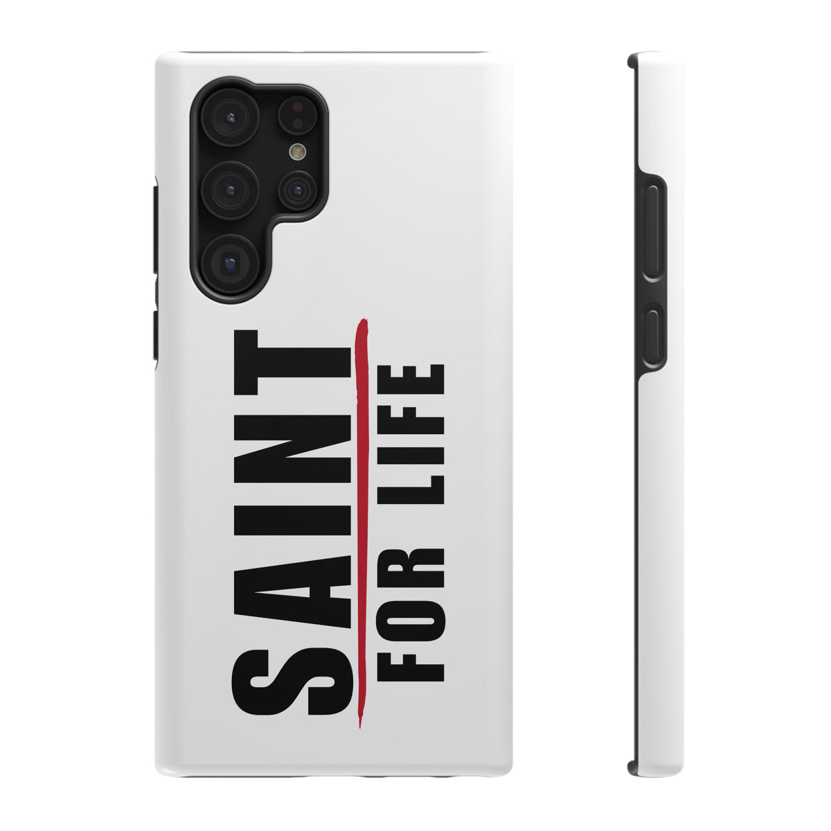 Saint For Life White Phone Case