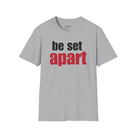 Be Set Apart Classic T-Shirt (4 Colors)