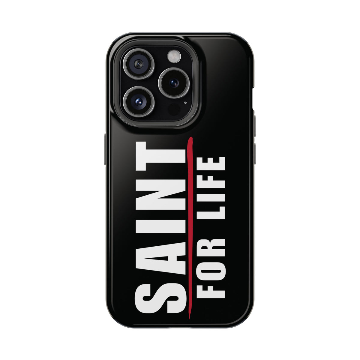 Saint For Life White Logo Black Phone Case