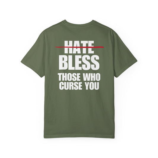 Bless Those Who Curse You White Logo Back Lived-In T-Shirt (5 Colors)