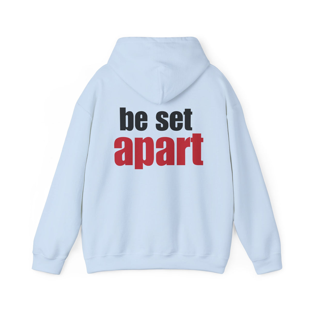 Be Set Apart Hoodie (3 Colors)