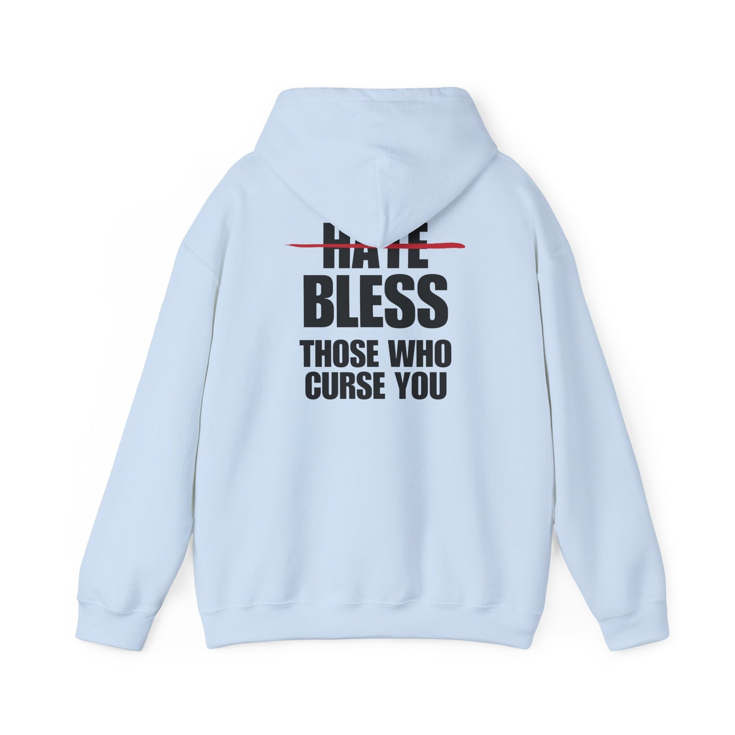 Bless Those Who Curse You Hoodie (3 Colors)