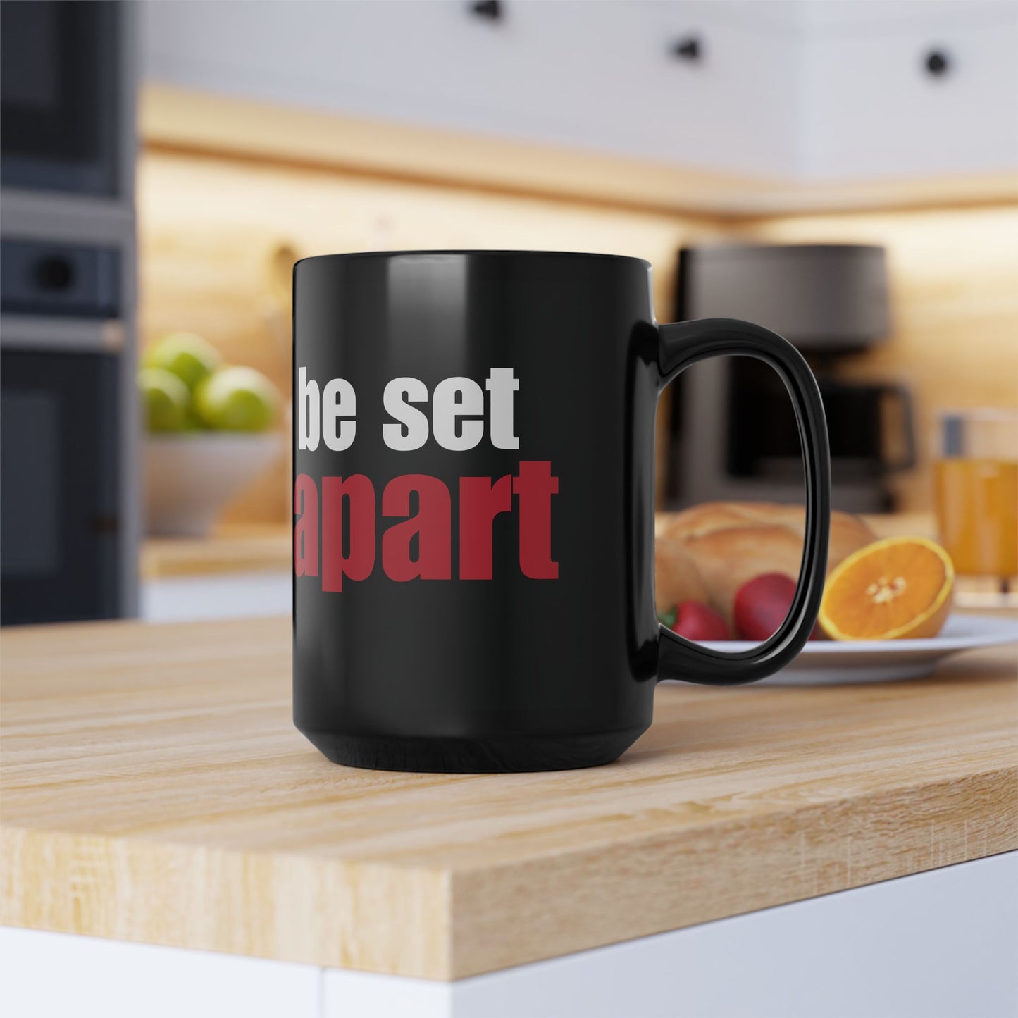 Be Set Apart Black Mug (2 Sizes)