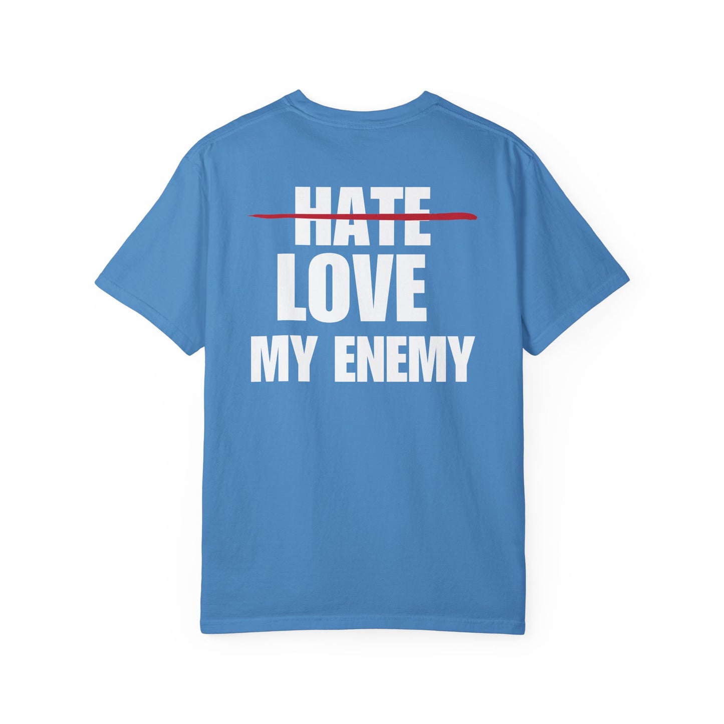 Love My Enemy White Logo Back Lived-In T-Shirt (5 Colors)